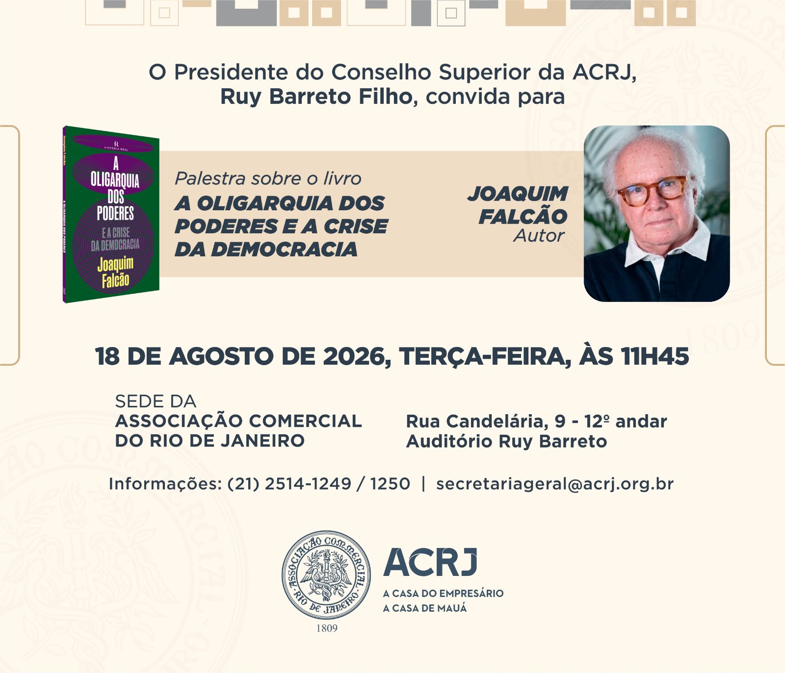 Imagem oficial do evento Palestra sobre “A Oligarquia dos Poderes e a Crise da Democracia”, com o imortal Joaquim Falcão