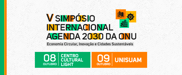 Imagem oficial do evento V Simpósio Internacional Agenda 2030 da ONU — Economia Circular, Inovação e Cidades Sustentáveis